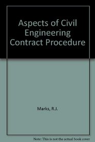 Aspects of Civil Engineering Contract Procedure (Pergamon International Library of Science, Technology, Engin)
