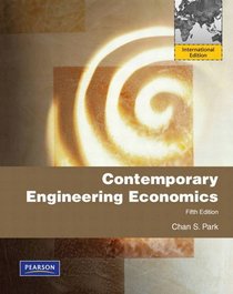 Contemporary Engineering Economics (5th Edition)