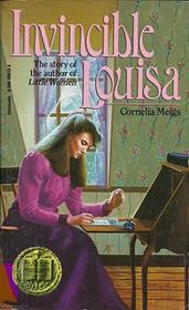 Invincilble Louisa (The story of the author of Little Women)
