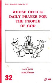 Whose Office?: Daily Prayer for the People of God