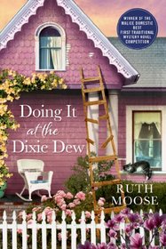 Doing It at the Dixie Dew (Dixie Dew Bed & Breakfast, Bk 1)