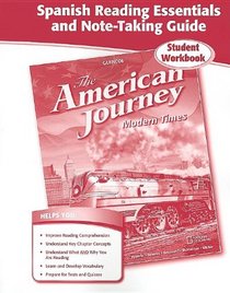 The American Journey Modern Times, Spanish Reading Essentials and Note-Taking Guide