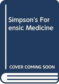 Simpson's Forensic Medicine