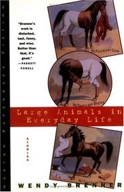 Large Animals in Everyday Life: Stories