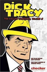 Dick Tracy: The Collins Case Files, Volume 2