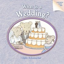 What Is a Wedding?