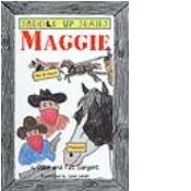 Maggie: Be a Hero