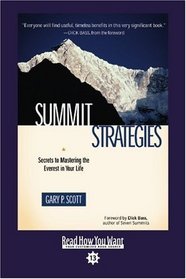 Summit Strategies (EasyRead Comfort Edition): Secrets to Mastering the  Everest in Your Life