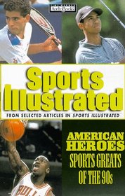 American Heroes: Sports Greats of the Nineties