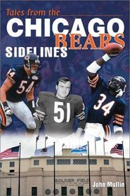 Tales from the Chicago Bears Sidelines