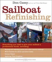 Sailboat Refinishing (International Marine Sailboat Library)