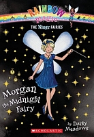 Morgan the Midnight Fairy (Rainbow Magic Night Fairies, Bk 4)