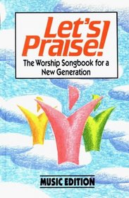 Let's Praise!: Music Edition