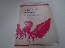 The Fire Screen (Phoenix Living Poets)