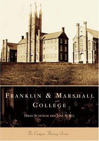 Franklin &  Marshall College  (PA)  (College  History  Series)