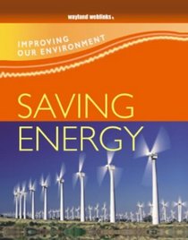 Saving Energy (Improving Our Environment)