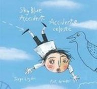 Sky Blue Accident/Accidente Celeste (Spanish Edition)