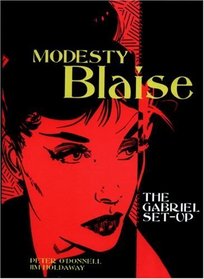 Modesty Blaise: The Gabriel Set-Up (Modesty Blaise (Graphic Novels))