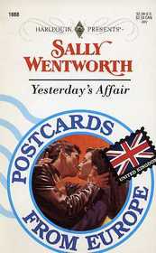 Yesterday's Affair (Harlequin Presents, No 1668)