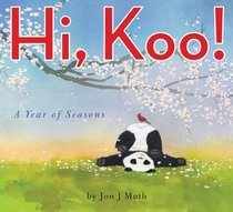 Hi, Koo!: A Year of Seasons