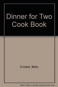 Dinner for Two Cook Book