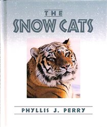 Snow Cats (First Book)