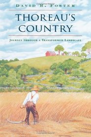 Thoreau's Country: Journey Through a Transformed Landscape