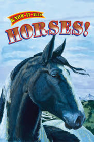 Horses! (Know-It-Alls)