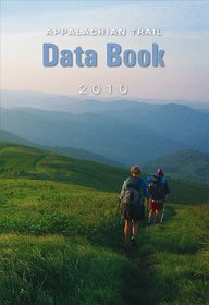 Appalachian Trail Data Book - 2010