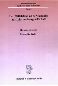 Der Mittelstand an der Schwelle zur Informationsgesellschaft