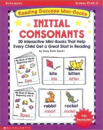 Reading Success Mini-Books: Initial Consonants (Grades PreK-2)