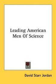 Leading American Men Of Science