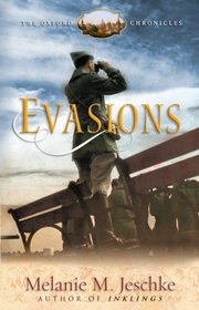 Evasions (Oxford Chronicles, Bk 3)