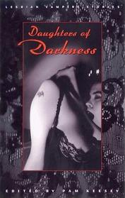 Daughters of Darkness: Lesbian Vampire Stories