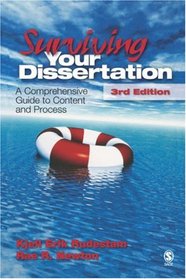 Surviving Your Dissertation: A Comprehensive Guide to Content and Process (Surviving Your Dissertation: A Comprehen)