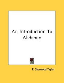 An Introduction To Alchemy