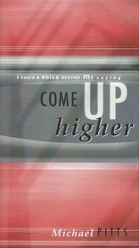 Come Up Higher
