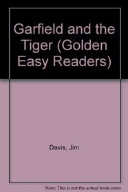 Garfield and the Tiger (Golden Easy Readers)