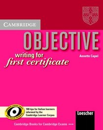 Objective Writing for First Certificate 100 Tips Writing Booklet Italian edition