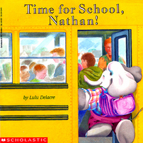 Time for School, Nathan!
