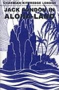 Jack London in Aloha-Land