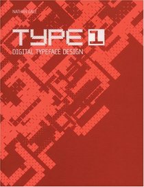 Type 1 Digital Typeface Design