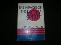 The miracle of the Holy Spirit