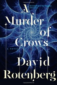 A Murder of Crows: Second Book of the Junction Chronicles