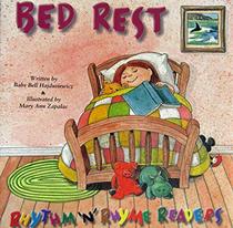 Bed Rest (Rhythm 'n' Rhyme Readers)