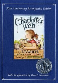 Charlotte's Web (50th Anniversary Retrospective Edition)