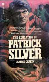 Education of Patrick Silver