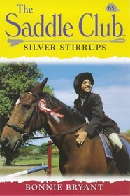 Silver Stirrups (Saddle Club)