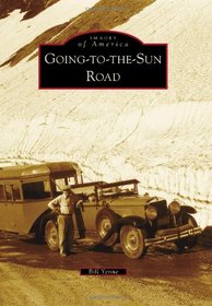 Going-to-the-Sun-Road (Images of America)