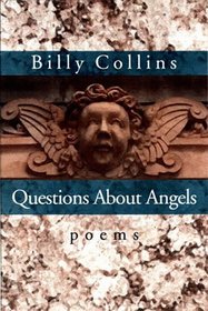 Questions About Angels (Pitt Poetry Series)